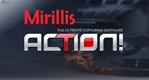 Mirillis Action 4.38.2 Crack + Etkinleştirme Anahtarı En Son Sürüm