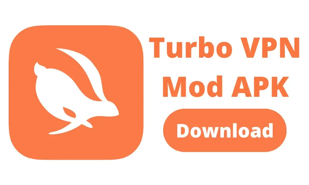 Turbo VPN Apk Download For Android
